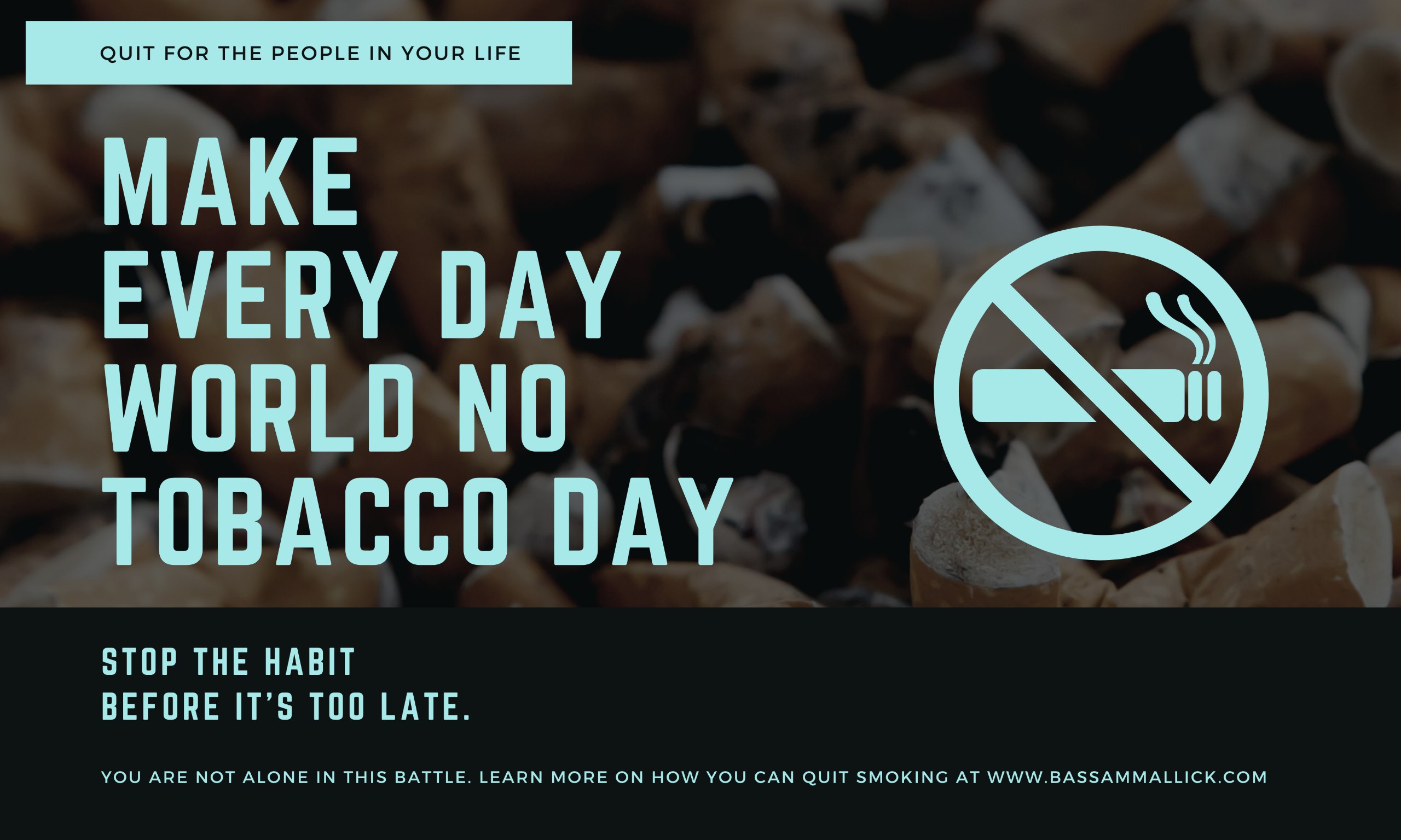 Make Every Day No Tobacco Day: A Practical Guide to Quitting